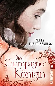 portada Die Champagnerkönigin: Roman (Die Jahrhundertwind-Trilogie, Band 2) (en Alemán)