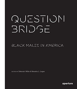 portada Question Bridge: Black Males in America (en Inglés)