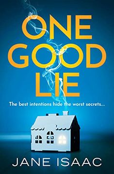portada One Good Lie: A Gripping Psychological Thriller (en Inglés)