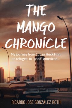 portada The Mango Chronicle (en Inglés)
