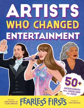 Entertainers Who Changed the Arts (en Inglés)