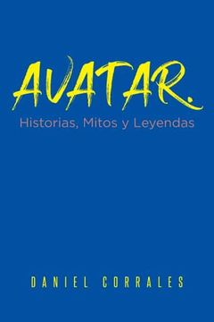 portada Avatar. Historias, Mitos y Leyendas (in Spanish)