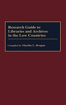 portada Research Guide to Libraries and Archives in the low Countries (in English)