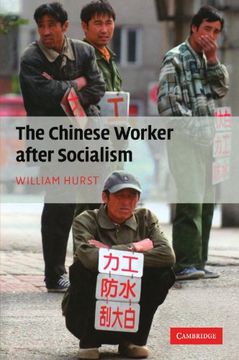 portada The Chinese Worker After Socialism (en Inglés)