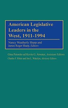 portada American Legislative Leaders in the West, 1911-1994 (en Inglés)