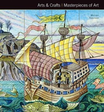 portada Arts & Crafts Masterpieces of Art (en Inglés)