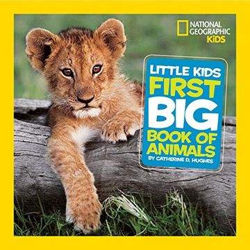 portada National Geographic Little Kids First big Book of Animals (National Geographic Little Kids First big Books) (en Inglés)