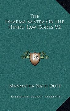 portada the dharma sa'stra or the hindu law codes v2 (en Inglés)