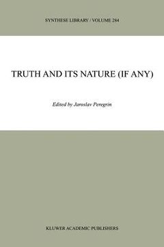 portada truth and its nature (if any) (en Inglés)