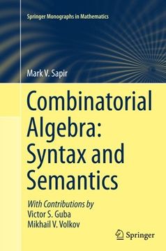 portada Combinatorial Algebra: Syntax and Semantics (Springer Monographs in Mathematics) 