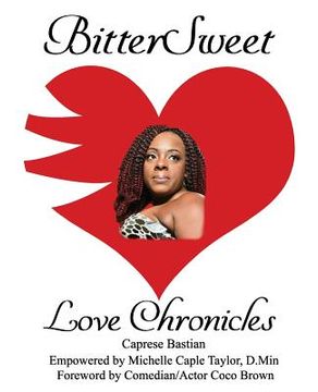 portada BitterSweet Love Chronicles: The Good, Bad, and Uhm... of Love