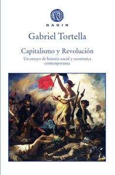 portada Capitalismo y Revolucion: Un Ensayo de Historia Social y Economica Contemporanea (in Spanish)