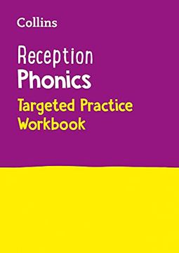portada Collins Reception Phonics Targeted Practice Workbook: Covers Letter and Sound Phrases 1 - 4 (en Inglés)