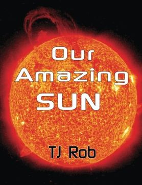 portada Our Amazing Sun: (Age 6 and above) (Exploring Space)