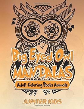 portada Big Eyed Owl Mandalas: Adult Coloring Books Animals