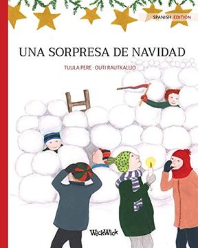portada Una Sorpresa de Navidad: Spanish Edition of "Christmas Switcheroo" (in Spanish)