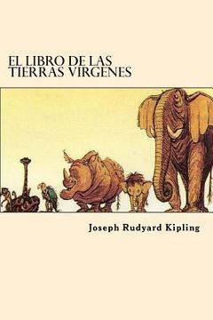 portada El Libro de las Tierras Virgenes (Spanish Edition) (in Spanish)