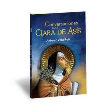 portada Conversaciones con Clara de Asis (in English)