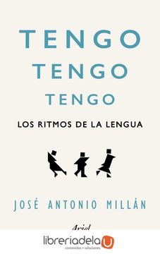 portada Tengo, Tengo, Tengo: Los Ritmos de la Lengua (in Spanish)