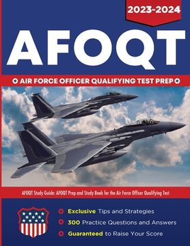 portada AFOQT Study Guide: AFOQT Prep and Study Book for the Air Force Officer Qualifying Test (en Inglés)