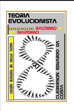 portada Teoria Evolucionista: genealogia do racismo e do nazismo (in Portuguese)