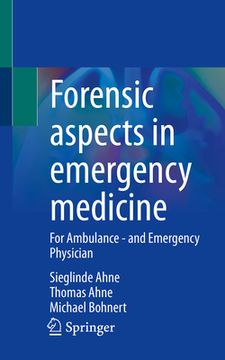portada Forensic Aspects in Emergency Medicine: For Ambulance - And Emergency Physician (en Inglés)