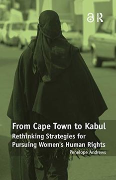 portada From Cape Town to Kabul: Rethinking Strategies for Pursuing Women's Human Rights (en Inglés)