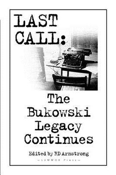 portada last call: the bukowski legacy continues (en Inglés)