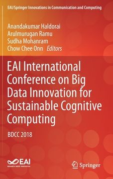 portada Eai International Conference on Big Data Innovation for Sustainable Cognitive Computing: Bdcc 2018