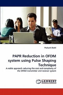 portada papr reduction in ofdm system using pulse shaping technique