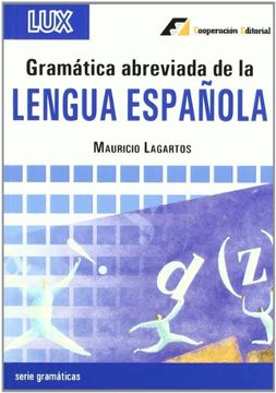 Gramática abreviada de la Lengua Española (Lux)