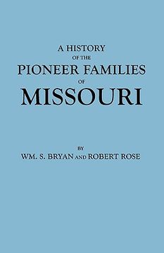 portada history of the pioneer families of missouri (en Inglés)