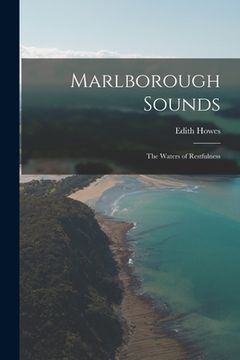 portada Marlborough Sounds: the Waters of Restfulness (en Inglés)