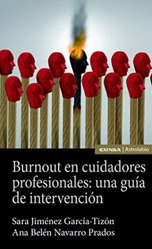portada Burnout en Cuidadores Profesionales: Una Guia de Intervencion (in Spanish)