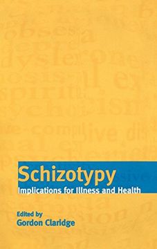portada Schizotypy: Implications for Illness and Health (en Inglés)