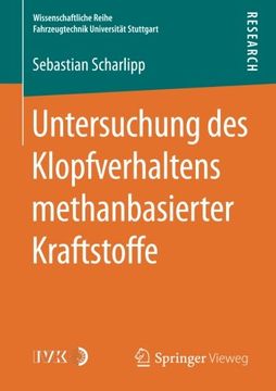 portada Untersuchung des Klopfverhaltens Methanbasierter Kraftstoffe (en Alemán)