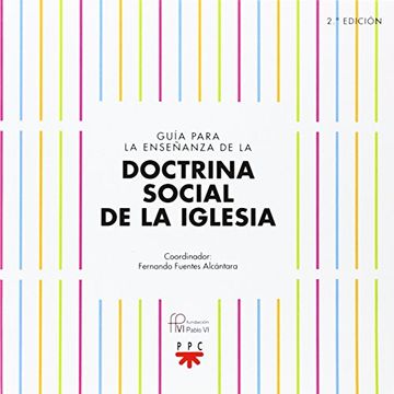 portada Guía Para la Enseñanza de la Doctrina Social de la Iglesia (in Spanish)