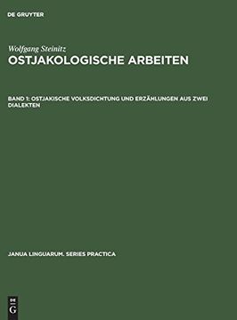 portada Ostjakologische Arbeiten, Band 1, Ostjakische Volksdichtung und Erzählungen aus Zwei Dialekten 
