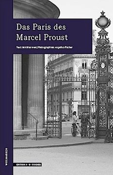 portada Das Paris des Marcel Proust: Wegmarken (Wegmarken. Lebenswege und Geistige Landschaften) (en Alemán)