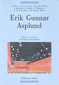Erik Gunnar Asplund (arquitectura-estudios Críticos, Band 3)