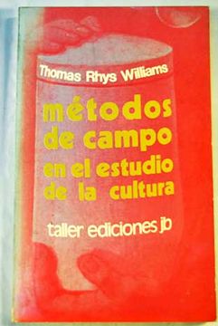 Mtodos de campo en el estudio de la cultura