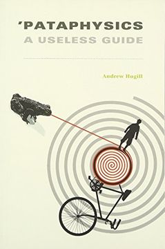 portada 'pataphysics: A Useless Guide (The mit Press) (in English)