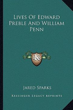 portada lives of edward preble and william penn (en Inglés)