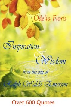 portada Inspiration & Wisdom from the Pen of Ralph Waldo Emerson: Over 600 quotes