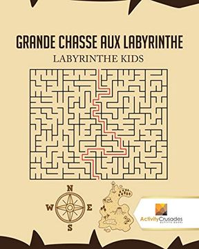 portada Grande Chasse aux Labyrinthe: Labyrinthe Kids (en Francés)