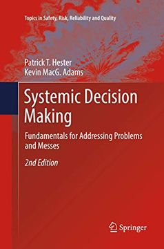 portada Systemic Decision Making: Fundamentals for Addressing Problems and Messes (en Inglés)