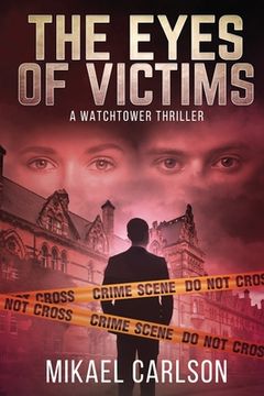 portada The Eyes of Victims: A Watchtower Thriller (en Inglés)