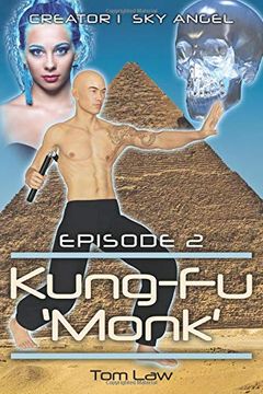 portada Creator 1 sky Angel Episode 2 Kung-Fu 'monk' (en Inglés)