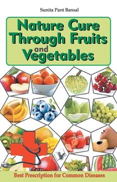 portada Nature Cure Through Fruits and Vegetables (en Inglés)