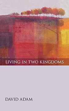 portada Living in two Kingdoms (in English)